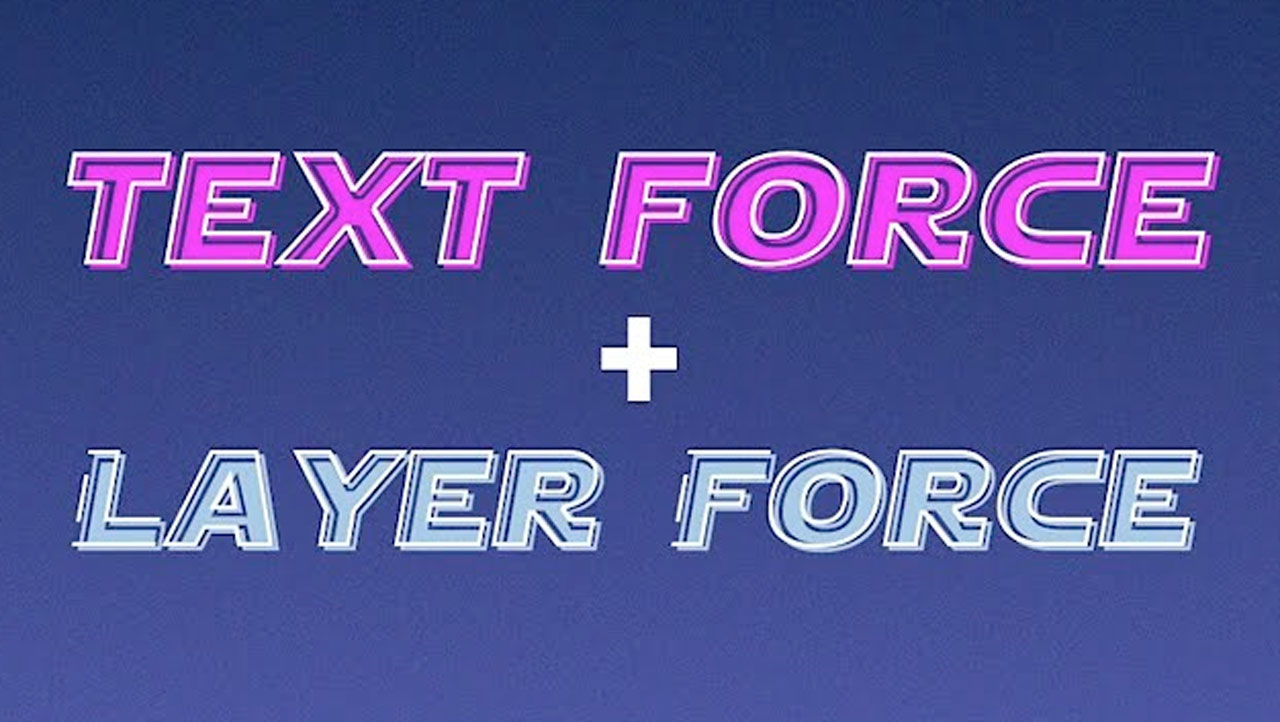 text force and layer force tutorial